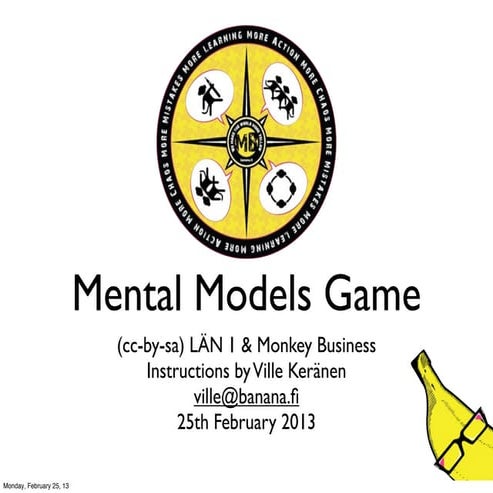 Mental Models Game Prototype Presentation May 2013 update