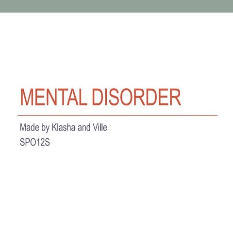 Mental disorders