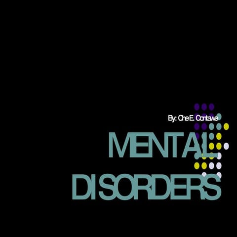 Mental Disorder W