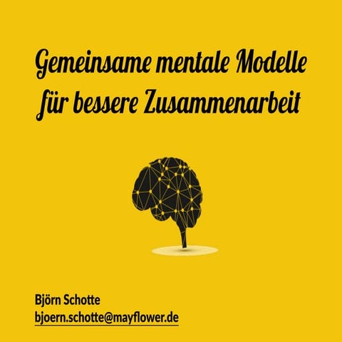 Mentale Modelle für bessere Zusammenarbeit