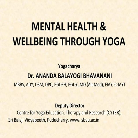 MENTAL HEALTH & WELLBEING THROUGH YOGA