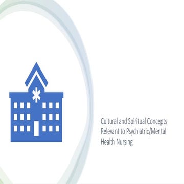 Cultural and Spiritual Concepts in Mental Health Nursing | PPTX