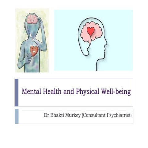 Mental health and Physical well being | PPT