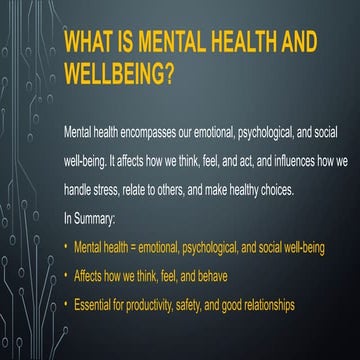 Mental Health and Wellbeing especially in a workplace