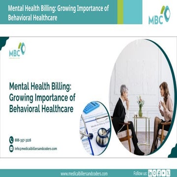 Mental Health Billing Growing Importance of Behavioral Healthcare.pptx