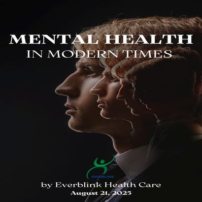 Mental Health in Modern Times: Understanding Stress, Technology, and ...