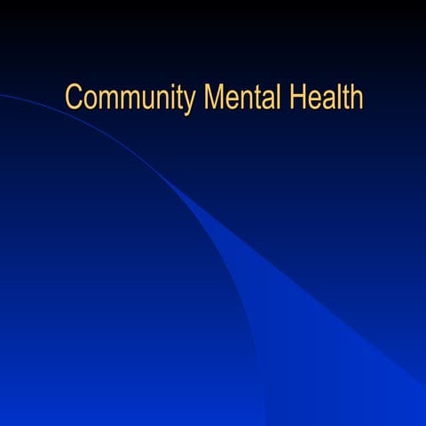 Mental health in the community powerpoint presentation | PPT