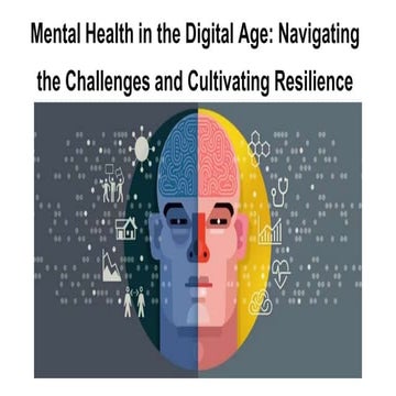 Mental Health in the Digital Age_ Navigating the Challenges and ...