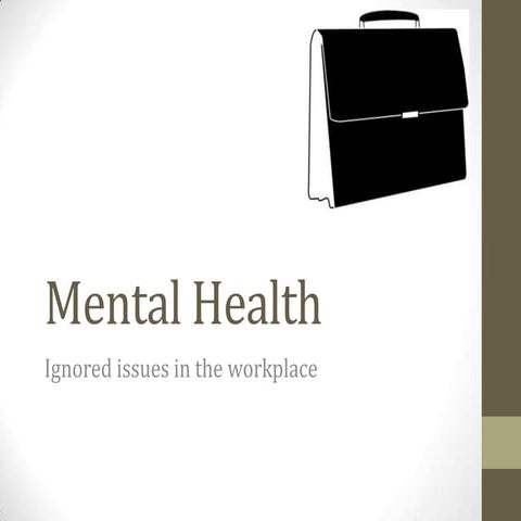 Lack of Mental Health Awareness In The Workplace 
