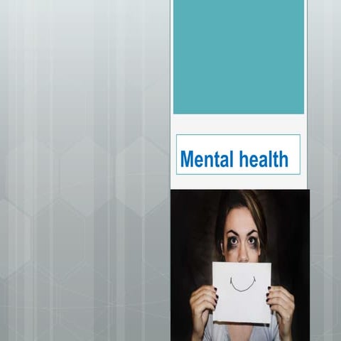 Mental health lecture ppt