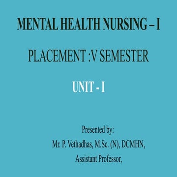 MENTAL HEALTH NURSING Unit – I.pptx Introduction