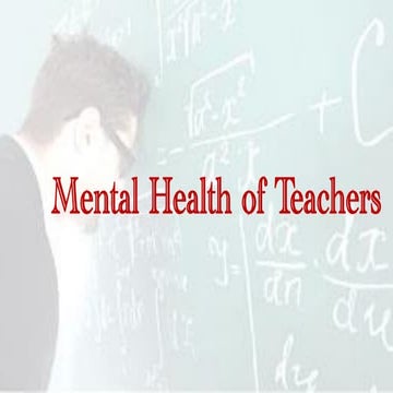 Mental Health of Teachers