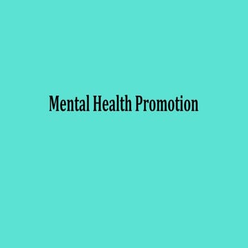 Mental Health Promotion.pptx