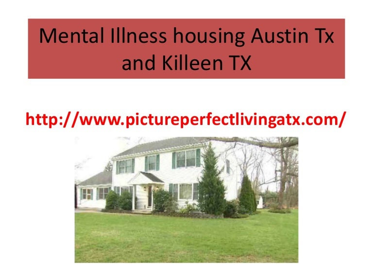 Mental illness housing austin tx and killeen tx