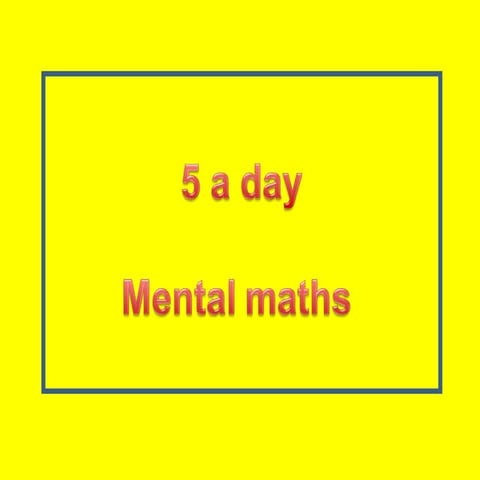 Mental maths 5ad