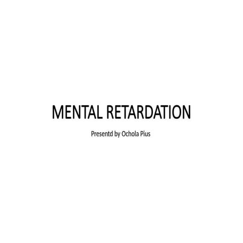 MENTAL RETARDATION PowerPoint presentation