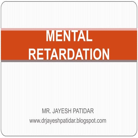 Mental retardation