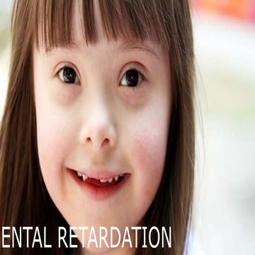Mental retardation