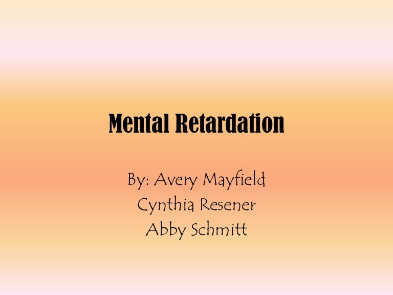 Mental Retardation Final Copy
