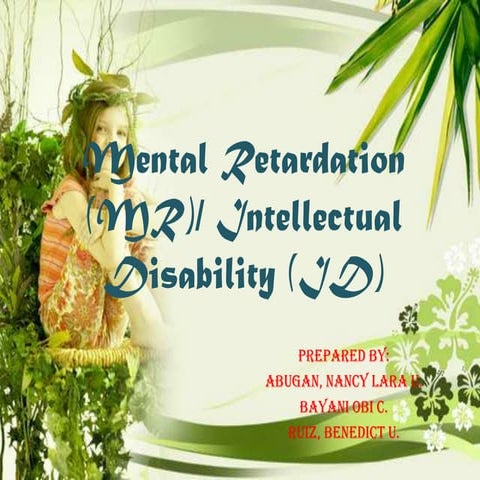 Mental retardation (mr) ppt