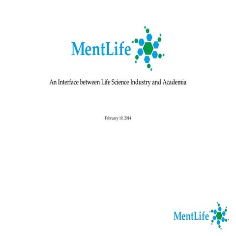 MentLife overview, where we are in March 2014