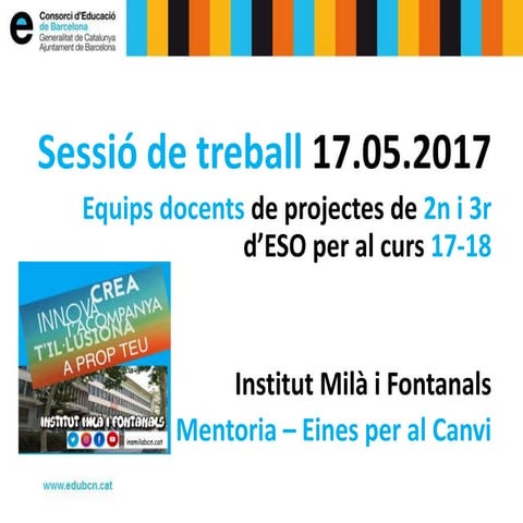 Mentoria Eines per al Canvi - Institut Milà i Fontanals