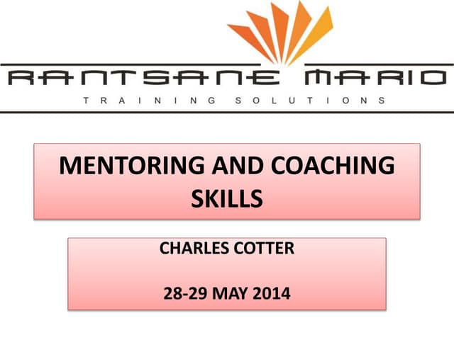 Mentoring and coaching skills