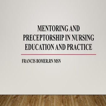 Mentoring and preceptorship in nuersing education.pptx