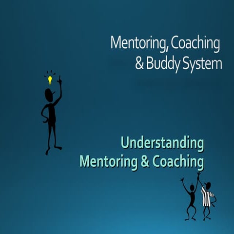 Mentoring, coaching & buddying