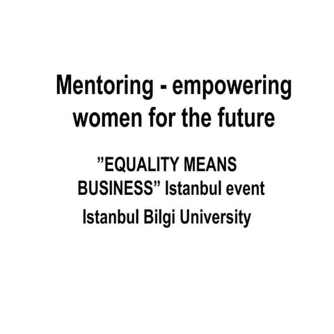 Mentoring - empowering women for the future