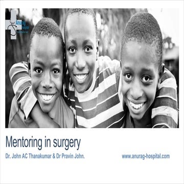 Mentoring in Surgery - What  to  expect!