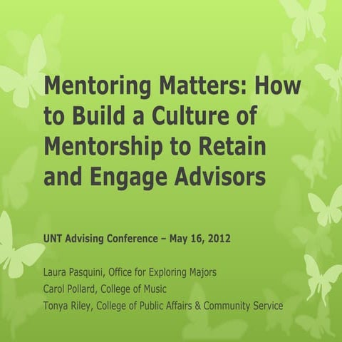Mentoring Matters - #UNTAdv12