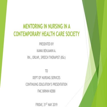 Mentoring In Nursing in a contemporary health care society