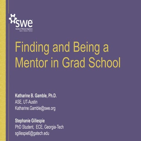 Finding and Being a Mentor in Grad School