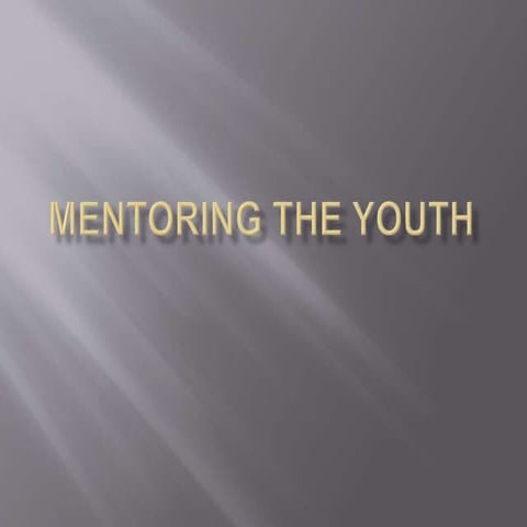 Mentoring the Youth in Islamic Perspective