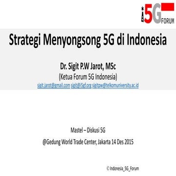 Strategi Menyonsong 5G di Indonesia