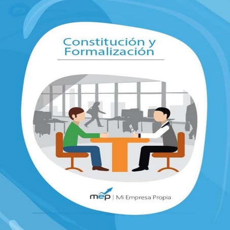 MEP_GUIA-MIEMPRESAPROPIA-CONSTITUCION.docx