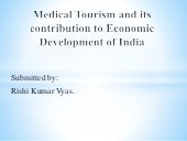 Medical Tourism and its contribution to Economic Development of India 