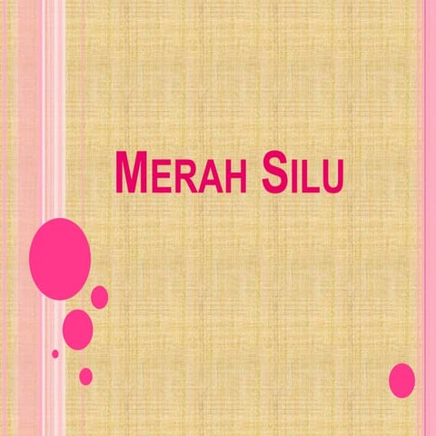  Merah silu