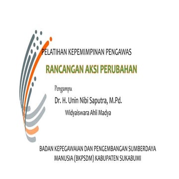 Merancang Aksi Perubahan (RAP) bagian 1 - PKP