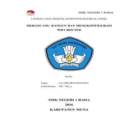 Merancang bangun dan mengkonfigurasi wifi router