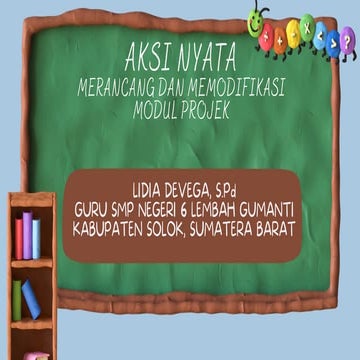 AKSI NYATA MERANCANG MEMODIFIKASI MODUL PROJEK | PDF