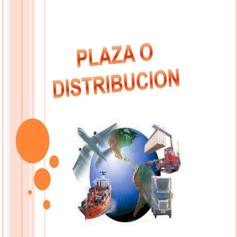 PLAZA O DISTRIBUCION (marketing 