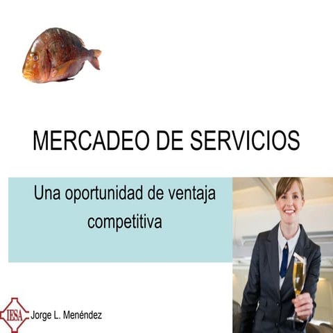 Mercadeo de servicios en explosion creativa 2010 menendez