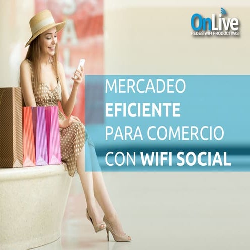 Mercadeo Eficiente para Comercio con WiFi Social