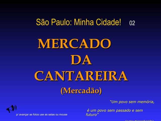 Mercado da Cantareira!