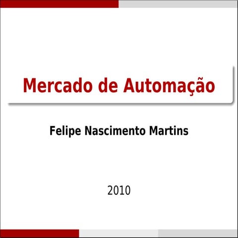 Mercado de automação no ES