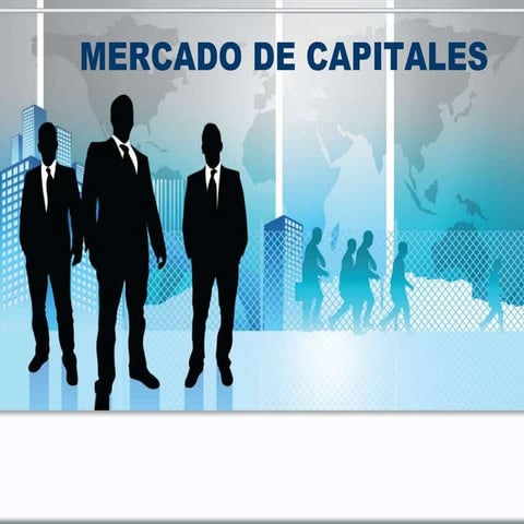 Mercado de capitales | PPTX