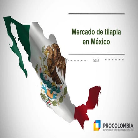 Aspectos generales del mercado de tilapia en México
