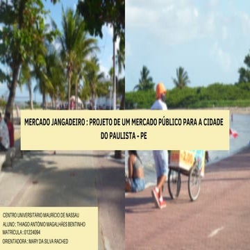 Apresentação TCC - Mercado Jangadeiro : Projeto de um mercado público para a ...